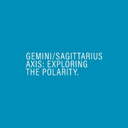 Picture of Gemini-Sagittarius Axis