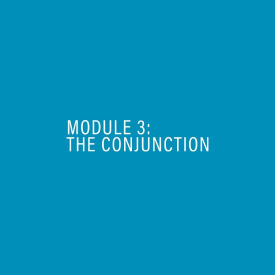 Picture of Module 3 - The Conjunction