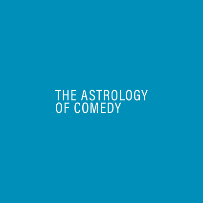 Picture of The Astrology of Comedy